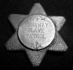 slave patrol badge