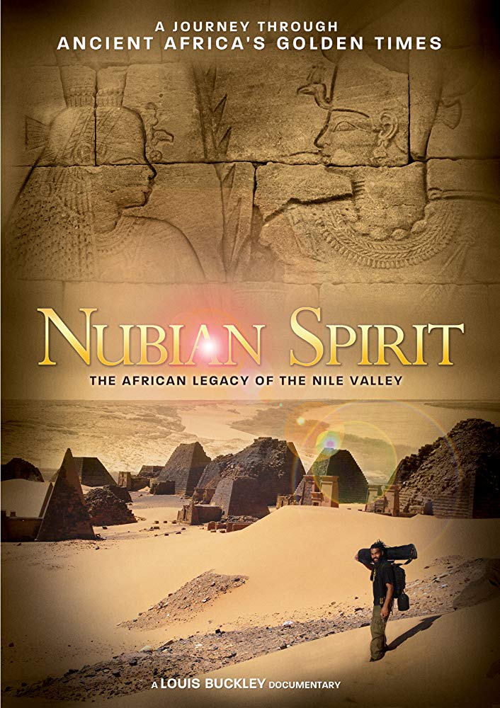 Nubian Spirit The African Legacy of the Nile Vallley